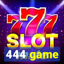 444 game